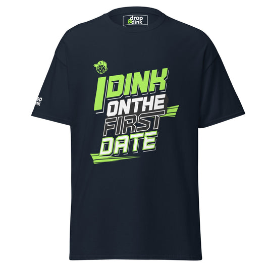 first date dinker tee