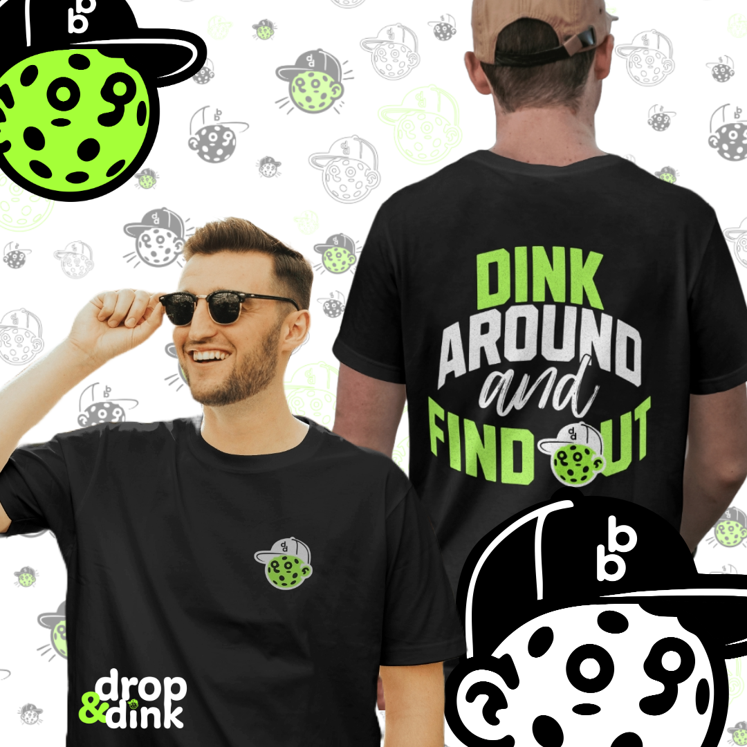 "dink around" tee